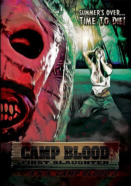 <i>Camp Blood First Slaughter</i> 2014 American film