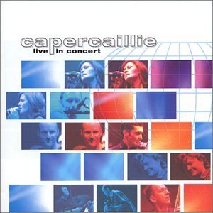 <i>Capercaillie Live in Concert</i> 2002 live album by Capercaillie