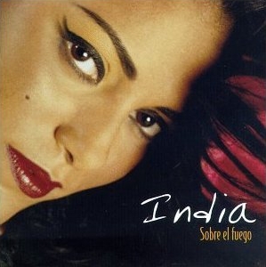 <i>Sobre el Fuego</i> album by La India