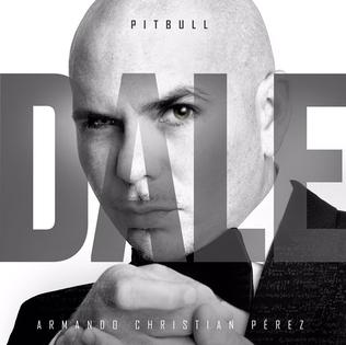 <i>Dale</i> (album) 2015 studio album by Pitbull