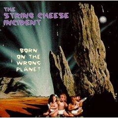 <i>Born on the Wrong Planet</i> album by The String Cheese Incident