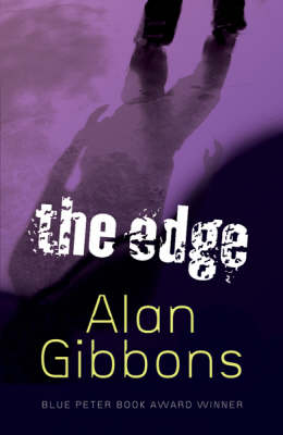 <i>The Edge</i> (novel) 2002 young adult novel written by Alan Gibbons