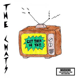 <i>Get This in Ya!!</i> 2017 EP by The Chats