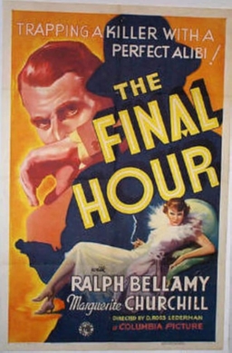 <i>The Final Hour</i> (film) 1936 film