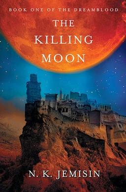 <i>The Killing Moon</i> (novel) Fantasy novel