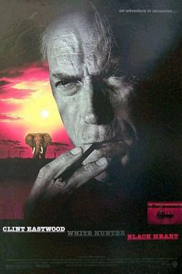 <i>White Hunter Black Heart</i> 1990 film by Clint Eastwood