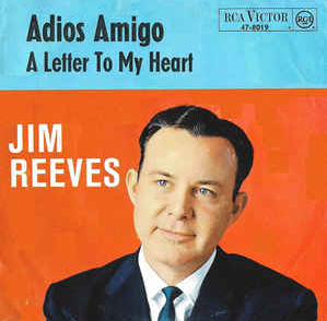 <span class="mw-page-title-main">Adios Amigo (song)</span> 1962 single by Jim Reeves