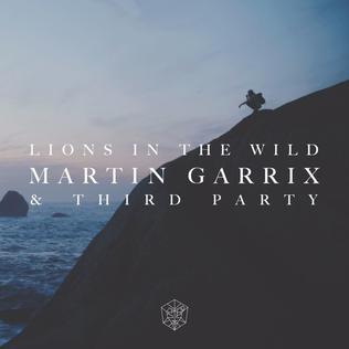 <span class="mw-page-title-main">Lions in the Wild</span> 2016 single by Martin Garrix and Third Party