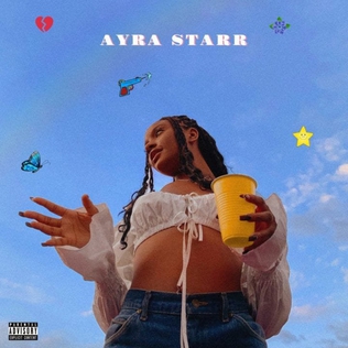 <i>Ayra Starr</i> (EP) 2021 EP by Ayra Starr