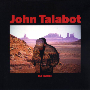 <i>DJ-Kicks: John Talabot</i> 2013 compilation album by John Talabot