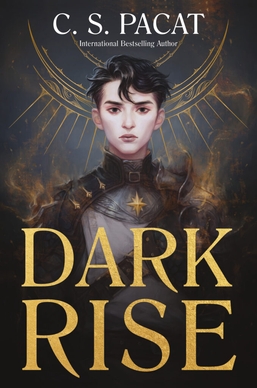 <i>Dark Rise</i> 2021 book by C. S. Pacat
