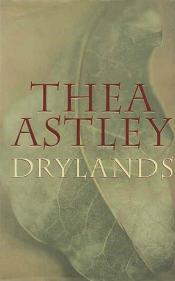 <i>Drylands</i> (novel) 1999 novel by Thea Astley