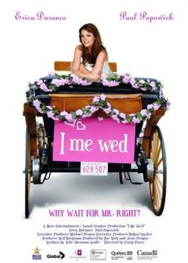 <i>I Me Wed</i> 2007 American film