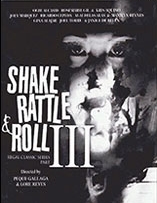 Shake, Rattle Roll III.jpg 