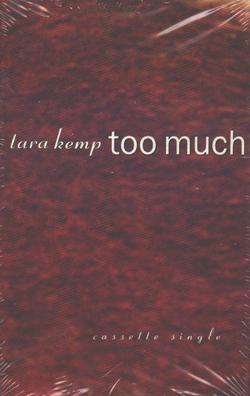 <span class="mw-page-title-main">Too Much (Tara Kemp song)</span> 1991 single by Tara Kemp