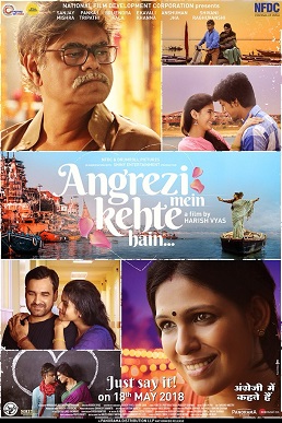 <i>Angrezi Mein Kehte Hain</i> (film) 2017 Indian film