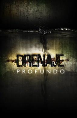 <i>Drenaje profundo</i> Mexican TV series or program