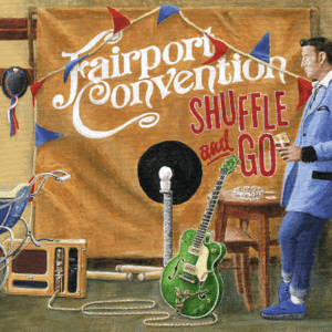 File:Fairport Convention - Shuffle and Go.png