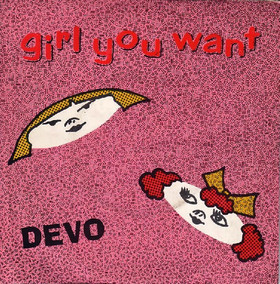 <span class="mw-page-title-main">Girl U Want</span> 1980 single by Devo