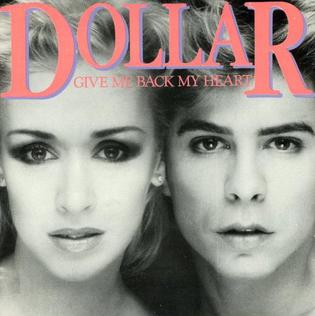 <span class="mw-page-title-main">Give Me Back My Heart</span> 1982 single by Dollar