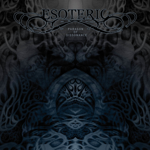 <i>Paragon of Dissonance</i> 2011 studio album by Esoteric