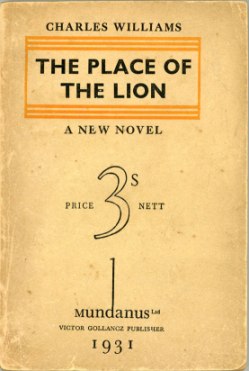 <i>The Place of the Lion</i> 1931 book by Charles Williams