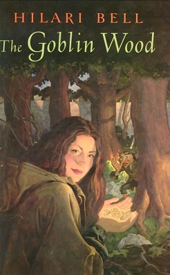 <i>The Goblin Wood</i> 2003 novel by Hilari Bell