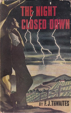 <i>The Night Closed Down</i> Book by F.J. Thwaites
