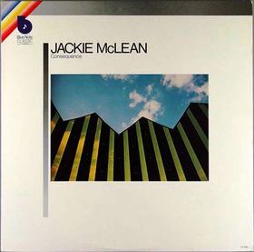 <i>Consequence</i> (album) album by Jackie McLean