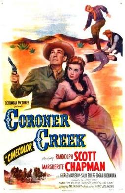 <i>Coroner Creek</i> 1948 film by Ray Enright