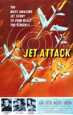 <i>Jet Attack</i> 1958 film by Edward L. Cahn