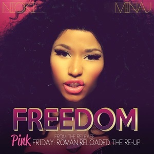 <span class="mw-page-title-main">Freedom (Nicki Minaj song)</span> 2012 single by Nicki Minaj