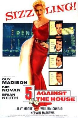 <i>5 Against the House</i> 1955 American heist film