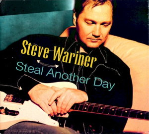 <i>Steal Another Day</i> 2003 studio album by Steve Wariner