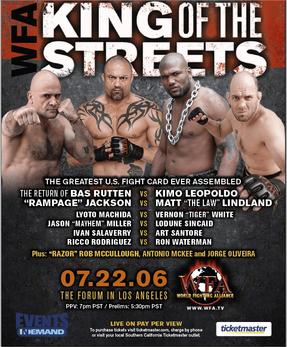 <span class="mw-page-title-main">WFA: King of the Streets</span> World Fighting Alliance MMA event in 2006