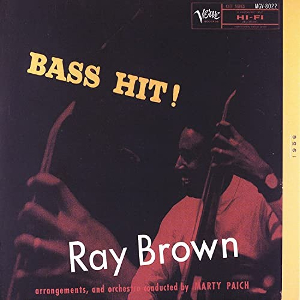 <i>Bass Hit!</i> 1957 studio album by Ray Brown