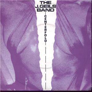 Centerfold (song) 1981 single by The J. Geils Band