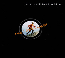 <i>In a Brilliant White</i> album by Fra Lippo Lippi