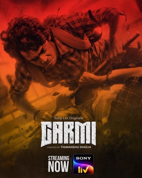 <i>Garmi</i> (TV series) Indian-Hindi language political thriller show