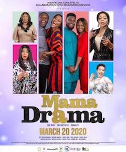 <i>Mama Drama</i> (film) 2020 Nigerian drama film