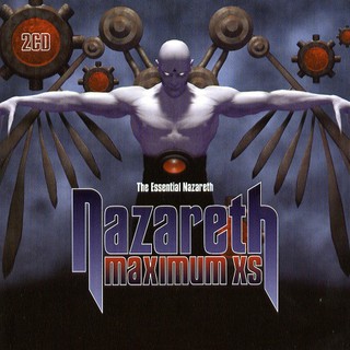 <i>Maximum XS: The Essential Nazareth</i> 2004 greatest hits album by Nazareth
