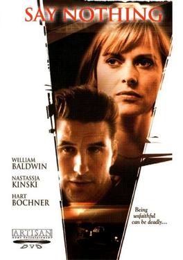 <i>Say Nothing</i> (film) 2001 film