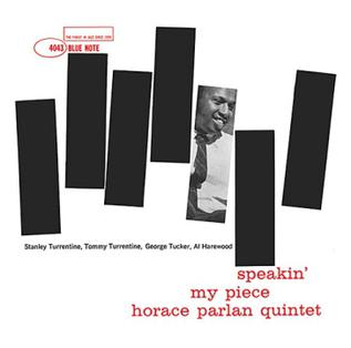 <i>Speakin My Piece</i> 1960 studio album by Horace Parlan