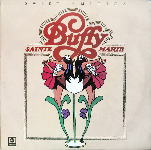 <i>Sweet America</i> 1976 studio album by Buffy Sainte-Marie