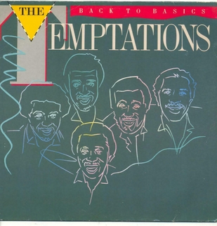 <i>Back to Basics</i> (The Temptations album) 1983 studio album by The Temptations