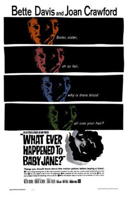 <i>What Ever Happened to Baby Jane?</i> (film) 1962 film by Robert Aldrich