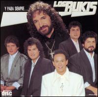 <i>Y Para Siempre</i> 1989 studio album by Los Bukis