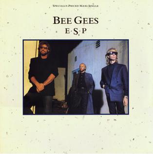 E.S.P. (song) 1987 single by the Bee Gees