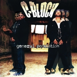 <i>General Population</i> (album) 1997 studio album by C-Block