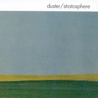 <i>Stratosphere</i> (Duster album) 1998 studio album by Duster